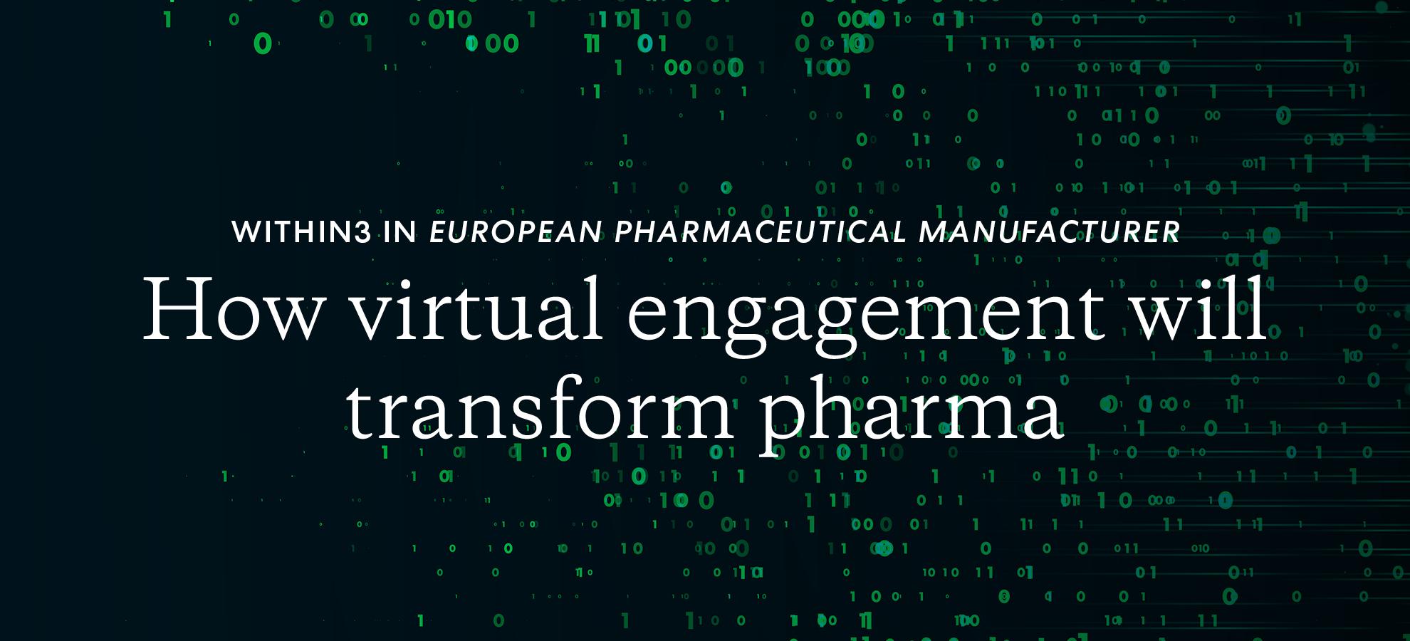 Within3 in EPM: How virtual engagement will transform pharma
