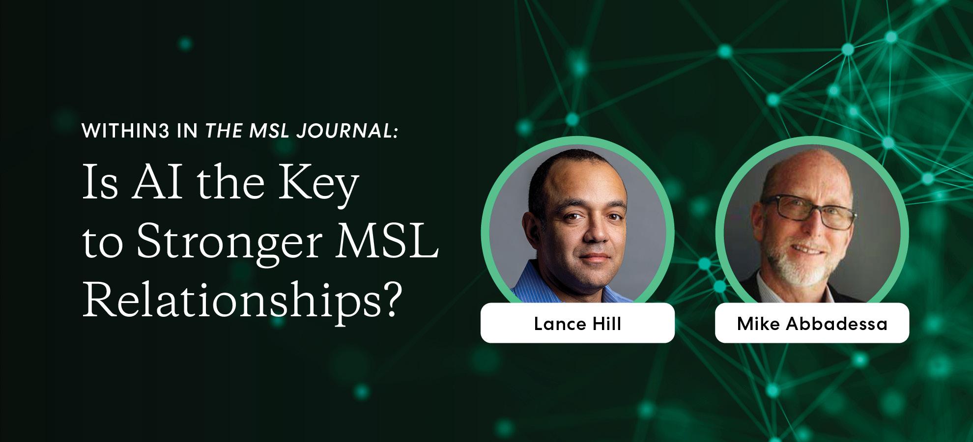 Within3 in the MSL Journal: Is AI the Key to Stronger MSL Relationships?